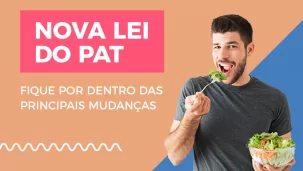 NOVA LEI DO PAT. JÁ TÁ POR DENTRO?