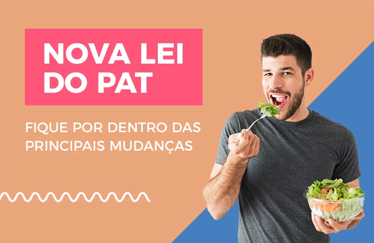 NOVA LEI DO PAT. JÁ TÁ POR DENTRO?