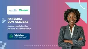 Nutricash e Leggal firmam parceria para oferecer acesso a apoio jurídico preventivo aos estabelecimentos credenciados