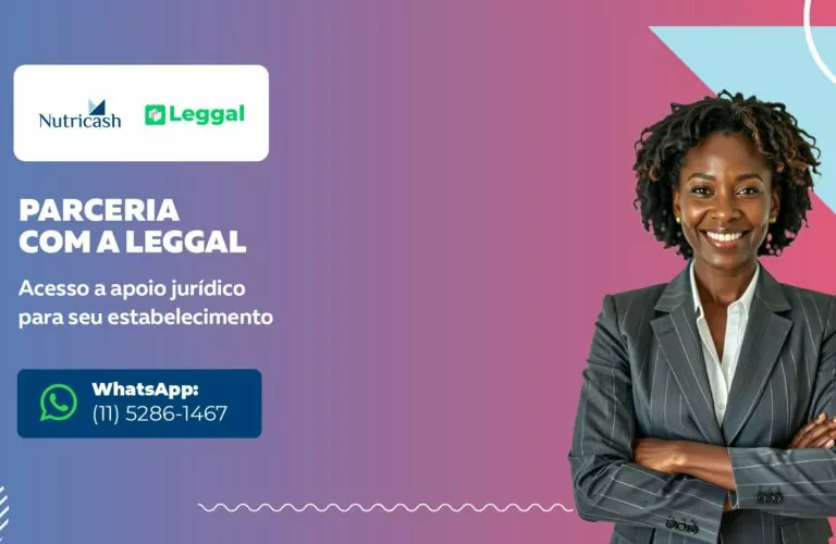 Nutricash e Leggal firmam parceria para oferecer acesso a apoio jurídico preventivo aos estabelecimentos credenciados